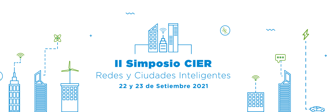 II Simposio CIER: Redes y Ciudades Inteligentes